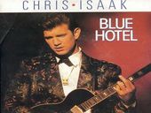 Chris Isaak Blue Hotel