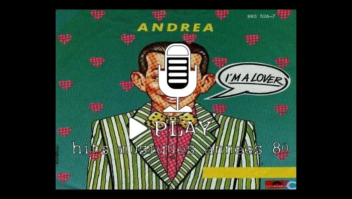 Andrea I'm A Lover