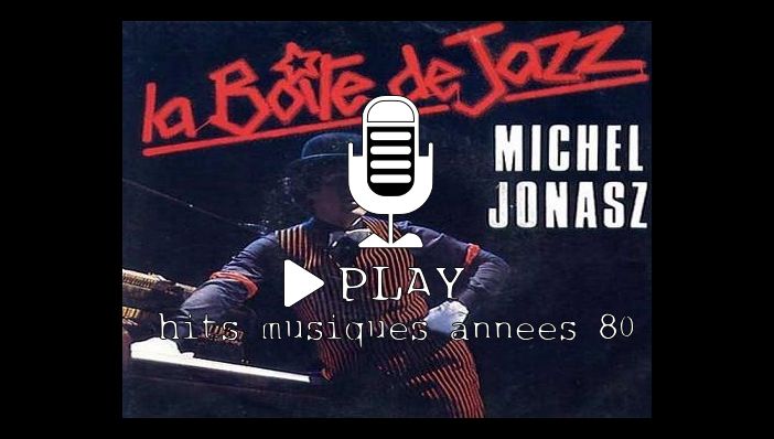 Michel Jonasz La Boîte de Jazz