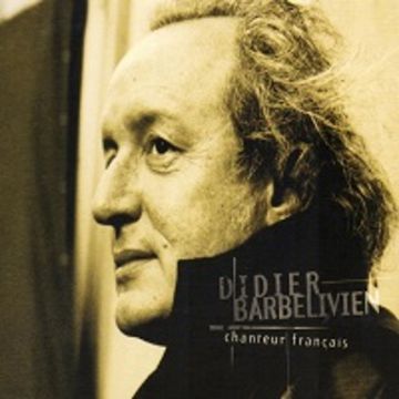 Chanteur Didier Barbelivien