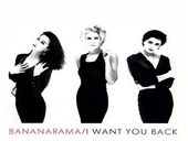 Bananarama I Want You Back