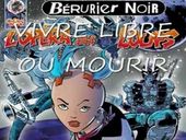 BÃ©rurier Noir Vivre Libre ou Mourir