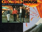 Crowded House Don't Dream It's Over