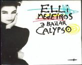 Elli Medeiros A Bailar Calypso