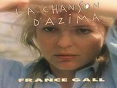 France Gall La Chanson d'Azima (Quand Le DÃ©sert Avance)
