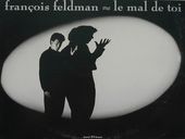 François Feldman Le Mal de Toi