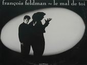 FranÃ§ois Feldman Le Mal de Toi