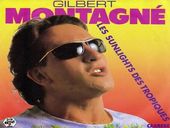 Gilbert MontagnÃ© Sous les Sunlights des Tropiques