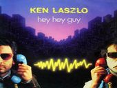 Ken Laszlo Hey Hey Guy