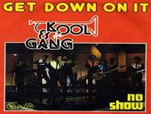 Kool & The Gang Get Down On It