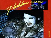 Michael Sembello Maniac (B.O film Flashdance)