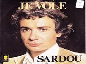 Michel Sardou Je Vole