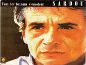 Michel Sardou Tous Les Bateaux S'envolent