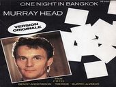 Murray Head One Night in Bangkok