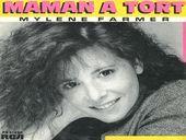 Mylène Farmer Maman A Tort