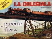 Rodolfo y su Tipica La Colegiala 