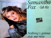 Samantha Fox Nothing's Gonna Stop Me Now