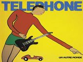 TÃ©lÃ©phone Un Autre Monde