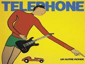 Téléphone Un Autre Monde