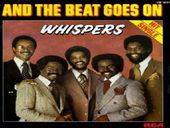 The Whispers And The Beat Goes On