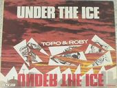 Topo & Roby Under The Ice