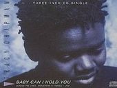 Tracy Chapman Baby Can I Hold You