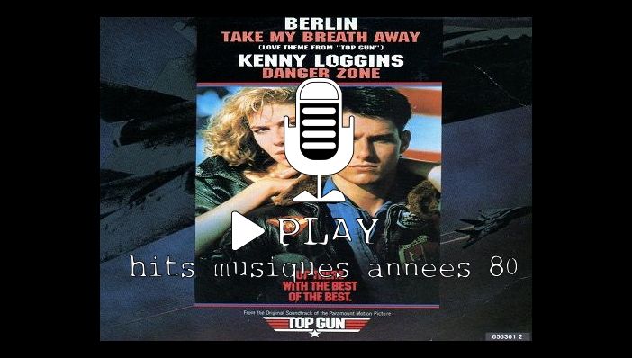 Berlin Take My Breath Away (B.O film Top Gun)