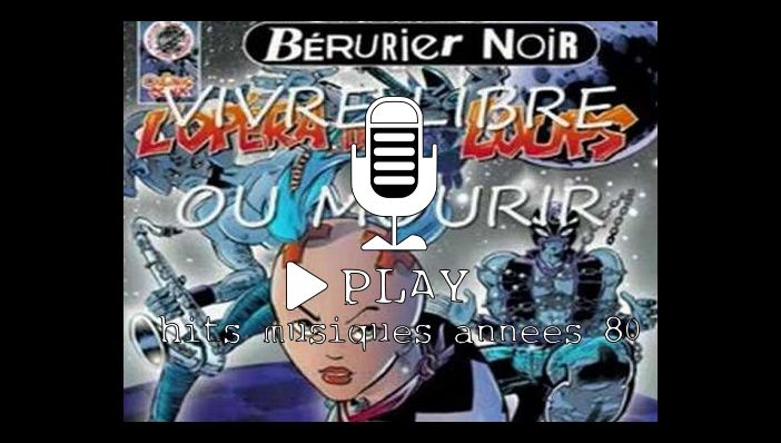 Bérurier Noir Vivre Libre ou Mourir