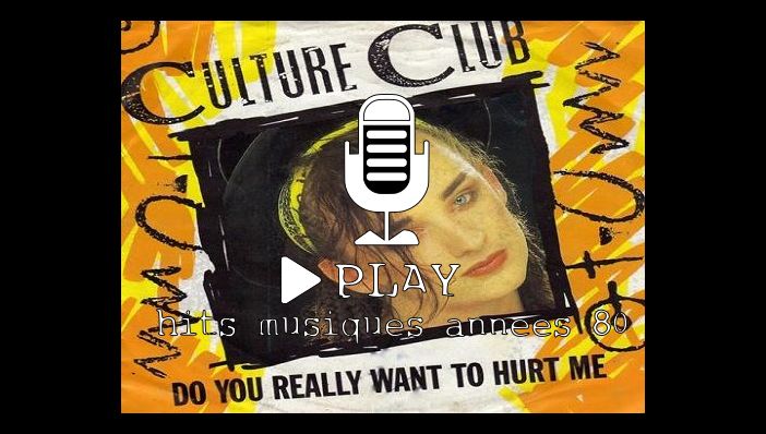 Culture Club Do You Really Want to Hurt Me