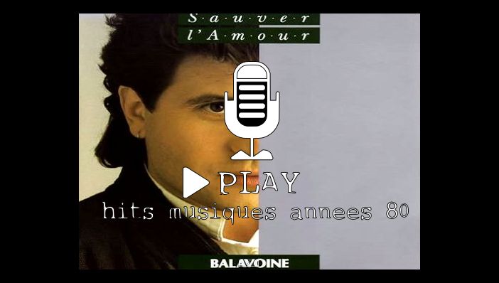 Daniel Balavoine Sauver l'amour