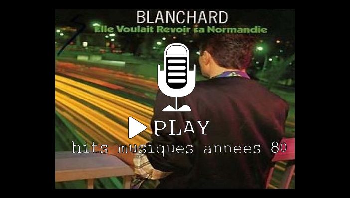 GÃ©rard Blanchard Elle Voulait Revoir Sa Normandie