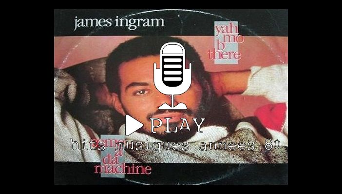 James Ingram Yah Mo Be There feat Michael McDonald