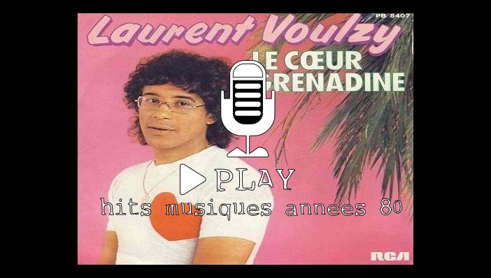 Laurent Voulzy Le Coeur Grenadine