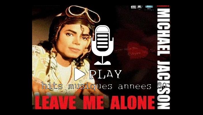 Michael Jackson Leave Me Alone