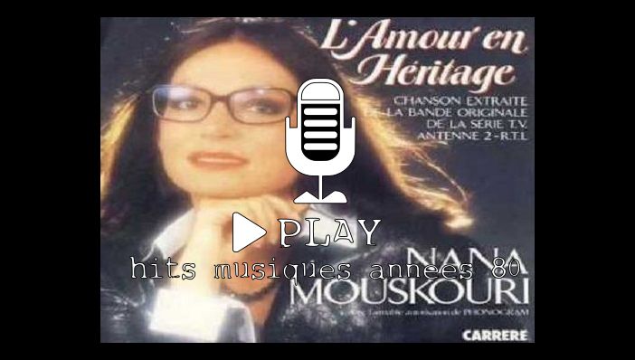Nana Mouskouri L'Amour en Héritage (B.O Série T.V)
