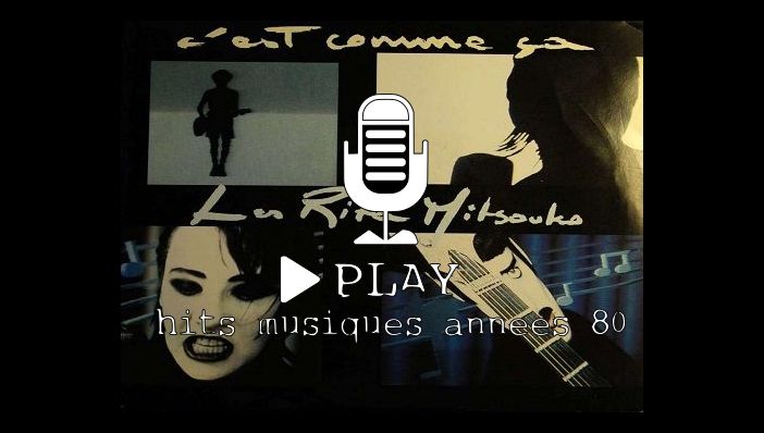 Rita Mitsouko C'est Comme Ã‡a